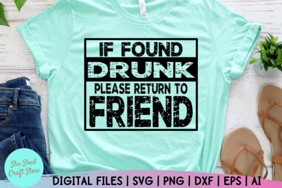 Download If Found Drunk Please Return to Friend - Friend Collection