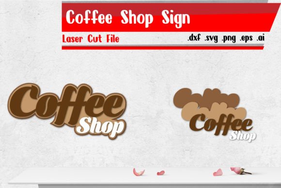Download Coffee Shop Sign - Laser Cut Files - Premium Bundle