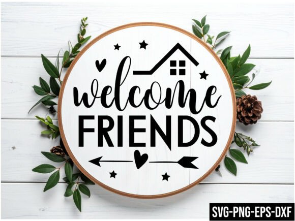 Download Welcome Friends Round Sign Svg Design - Friend Collection