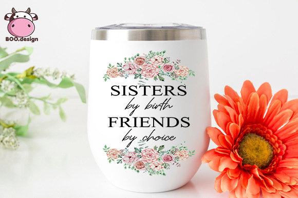 Download Sister by Birth Friend by Choice - Friend Collection